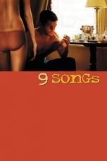 Nonton Film 9 Songs (2004) Subtitle Indonesia