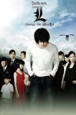 Nonton Film L: change the WorLd (2008) Subtitle Indonesia