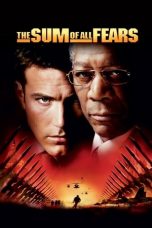 Nonton Film The Sum of All Fears (2002) Subtitle Indonesia