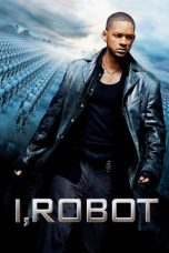 Nonton Film I, Robot (2004) Subtitle Indonesia