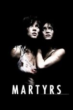 Nonton Film Martyrs (2008) Subtitle Indonesia