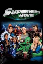 Nonton Film Superhero Movie (2008) Subtitle Indonesia