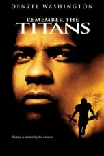 Nonton Film Remember the Titans (2000) Subtitle Indonesia