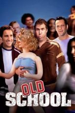 Nonton Film Old School (2003) Subtitle Indonesia