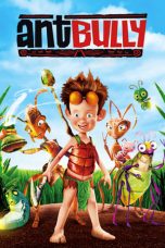 Nonton Film The Ant Bully (2006) Subtitle Indonesia