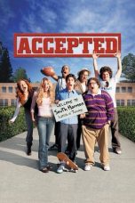 Nonton Film Accepted (2006) Subtitle Indonesia