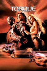 Nonton Film Torque (2004) Subtitle Indonesia