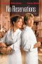 Nonton Film No Reservations (2007) Subtitle Indonesia