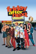 Nonton Film Friday After Next (2002) Subtitle Indonesia