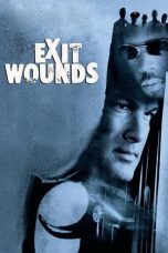 Nonton Film Exit Wounds (2001) Subtitle Indonesia