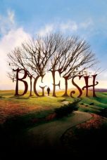 Nonton Film Big Fish (2003) Subtitle Indonesia