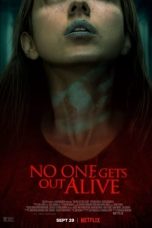 Nonton Film No One Gets Out Alive (2021) Subtitle Indonesia