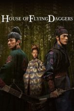 Nonton Film House of Flying Daggers (2004) Subtitle Indonesia