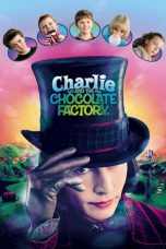 Nonton Film Charlie and the Chocolate Factory (2005) Subtitle Indonesia