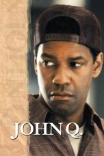 Nonton Film John Q (2002) Subtitle Indonesia