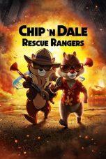 Nonton Film Chip ‘n Dale: Rescue Rangers (2022) Subtitle Indonesia