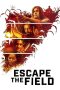 Nonton Film Escape the Field (2022) Subtitle Indonesia