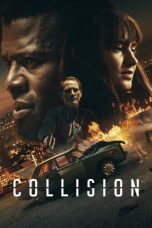 Nonton Film Collision (2022) Subtitle Indonesia