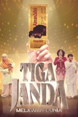 Nonton Film Tiga Janda Melawan Dunia (2022) Subtitle Indonesia