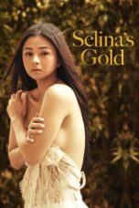 Nonton Film Selina’s Gold (2022) Subtitle Indonesia