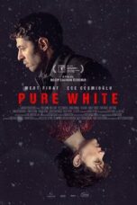 Nonton Film Pure White (2021) Subtitle Indonesia