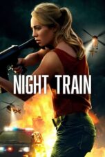 Nonton Film Night Train (2023) Subtitle Indonesia