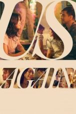 Nonton Film Us Again (2020) Subtitle Indonesia