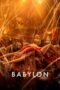 Nonton Film Babylon (2022) Subtitle Indonesia