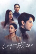 Nonton Film Layangan Putus (2021) Subtitle Indonesia