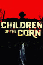 Nonton Film Children of the Corn (2023) Subtitle Indonesia