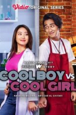 Nonton Film Cool Boy VS Cool Girl (2022) Subtitle Indonesia