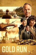 Nonton Film Gold Run (2022) Subtitle Indonesia