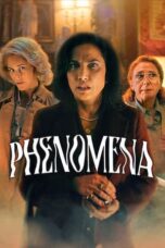 Nonton Film Phenomena (2023) Subtitle Indonesia