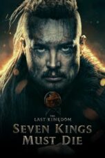 Nonton Film The Last Kingdom: Seven Kings Must Die (2023) Subtitle Indonesia