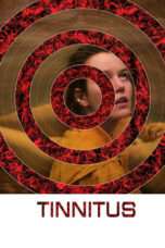 Nonton Film Tinnitus (2023) Subtitle Indonesia