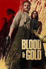 Nonton Film Blood & Gold (2023) Subtitle Indonesia