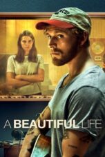 Nonton Film A Beautiful Life (2023) Subtitle Indonesia