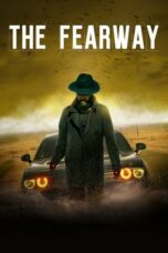 Nonton Film The Fearway (2023) Subtitle Indonesia