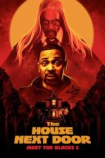 Nonton Film The House Next Door: Meet the Blacks 2 (2021) Subtitle Indonesia