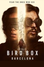 Nonton Film Bird Box Barcelona (2023) Subtitle Indonesia