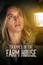 Nonton Film Trapped in the Farmhouse (2023) Subtitle Indonesia