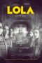 Nonton Film LOLA (2023) Subtitle Indonesia