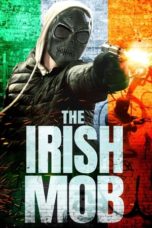 Nonton Film The Irish Mob (2023) Subtitle Indonesia