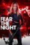 Nonton Film Fear the Night (2023) Subtitle Indonesia