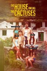 Nonton Film The House Among the Cactuses (2022) Subtitle Indonesia