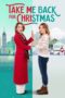 Nonton Film Take Me Back for Christmas (2023) Subtitle Indonesia