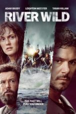 Nonton Film River Wild (2023) Subtitle Indonesia