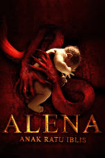 Nonton Film Alena: Anak Ratu Iblis (2023) Subtitle Indonesia