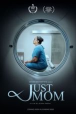 Nonton Film Just Mom (2022) Subtitle Indonesia