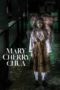 Nonton Film Mary Cherry Chua (2023) Subtitle Indonesia